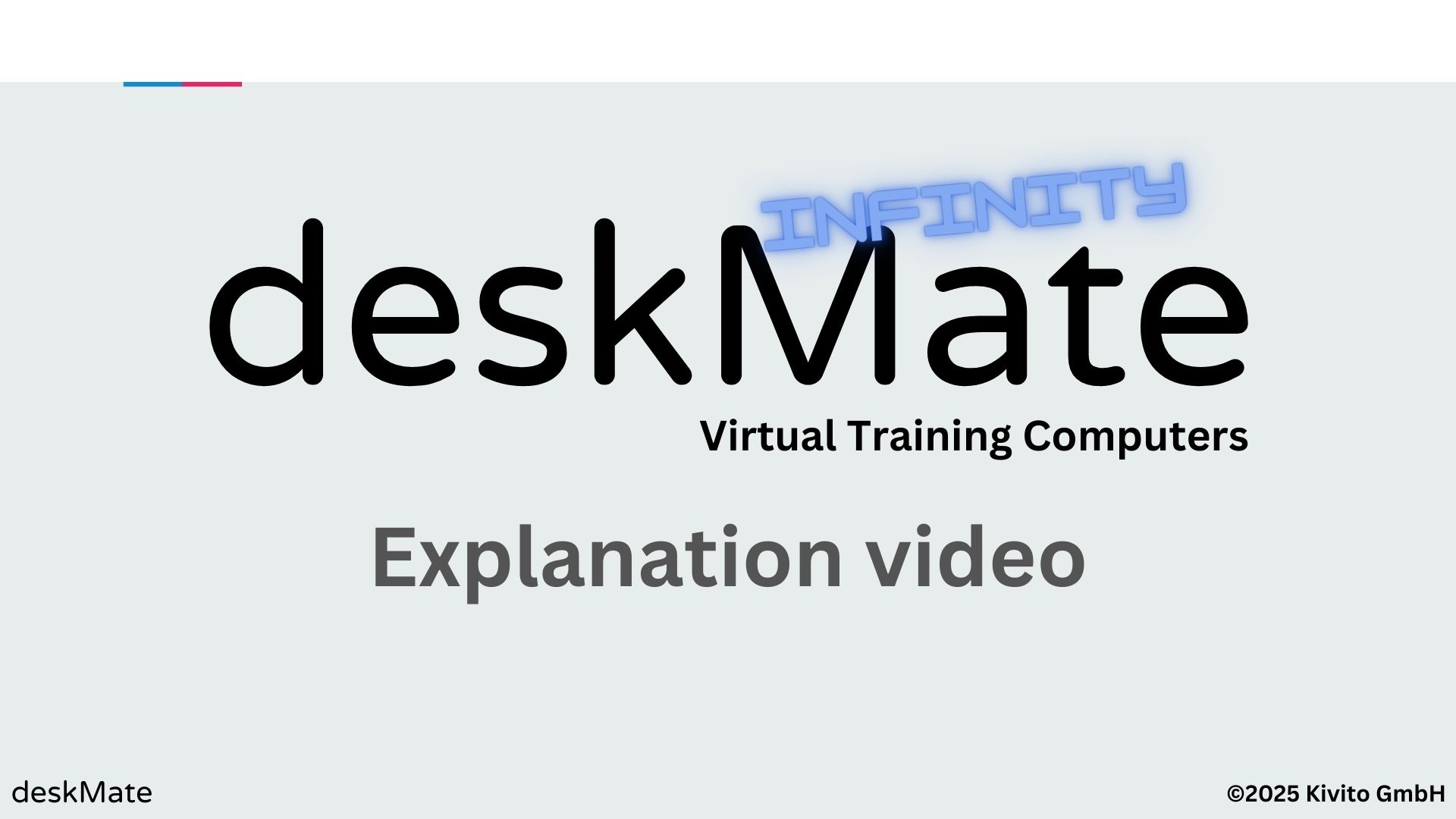 Explanation video – Introduction to the new deskMate training interface