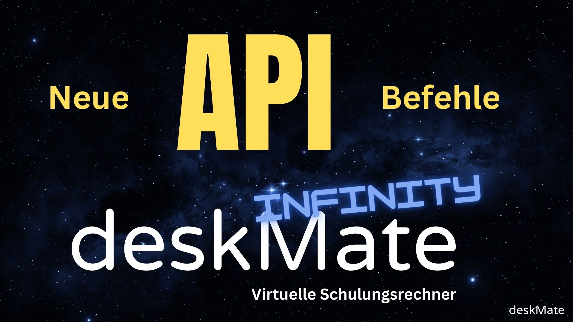 Neue API Befehle für deskMate INFINITY