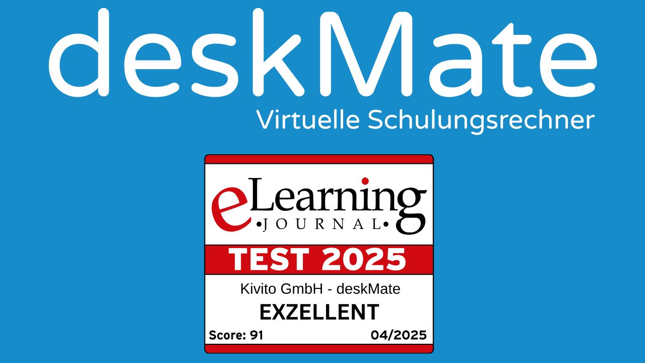eLearning Journal bewertet virtuellen Schulungsrechnern von deskMate mit “Exzellent”